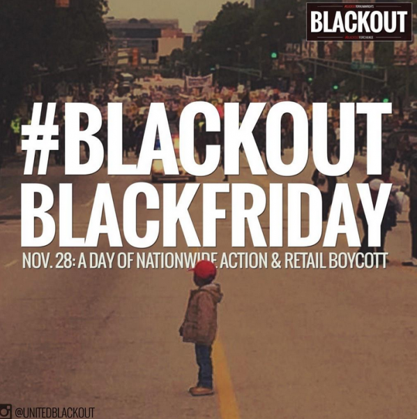 Help #BlackOutBlackFriday this year. It just may be the very most political thing you didn't do (UnitedBlackout/Twitter)