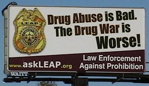 The war on drugs hurts more than it helps. (Law Enforcement Against Prohibition, Facebook) The war on drugs hurts more than it helps. (Law Enforcement Against Prohibition, Facebook)