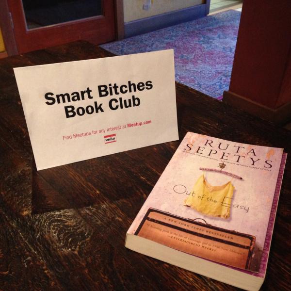 This month's Smart Bitches reading selection was "Out of the Easy" by Ruta Sepetey. (Jessica Oliveira/Neon Tommy)