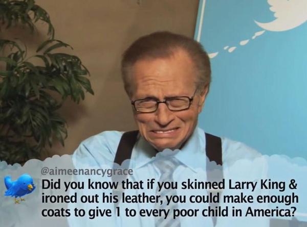 Larry King Mean Tweet (Twiiter, @zmjohnson)