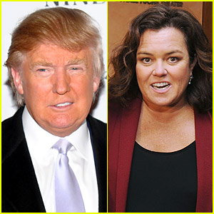 Donald Trump vs. Rosie O'Donnell round 2 (justjared.com)