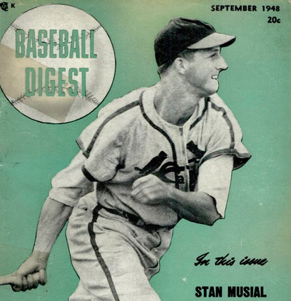 In Musial's best season (1948), he appeared on the September cover of Baseball Digest. (Wikimedia Commons/Uncredited)