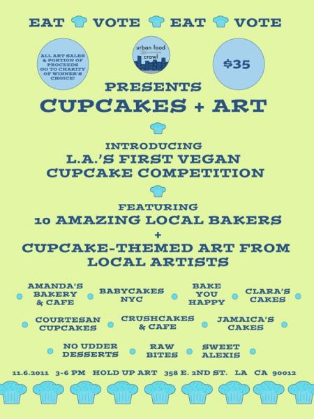  LA's First Vegan Cupcake Competition (Urban Food Crawl)