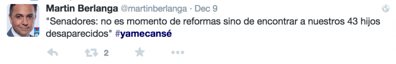 Now is not the time for reforms; it's time to find our 43 missing kids." (@MartinBerlanga/Twitter) Now is not the time for reforms; it's time to find our 43 missing kids." (@MartinBerlanga/Twitter)